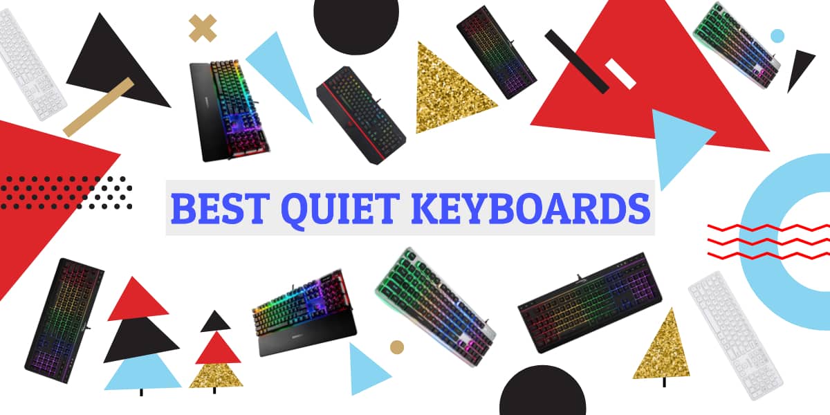 Best Quiet Keyboards